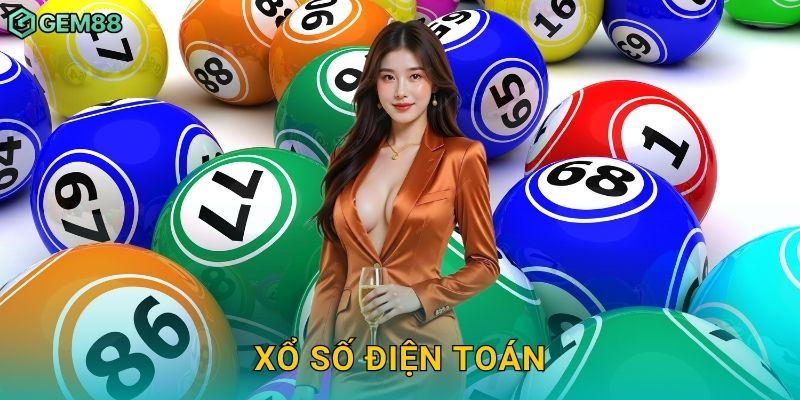 Xổ số điện toán – Công nghệ quay số hiện đại tại Gem88