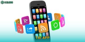 Tải app tiện lợi – Trải nghiệm mọi lúc tại Gem88