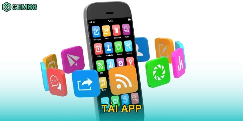 Tải app tiện lợi – Trải nghiệm mọi lúc tại Gem88
