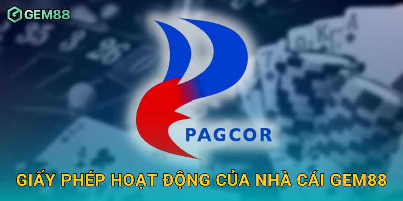 Giấy phép hoạt động của nhà cái Gem88