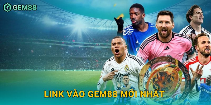 Link vào Gem88 mới nhất